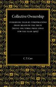 Cover of Collective Ownership: Otherwise than by Corporations or by Means of the Trust