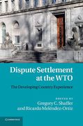 Cover of Dispute Settlement at the WTO: The Developing Country Experience
