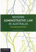 Cover of Modern Administrative Law in Australia: Concepts and Context