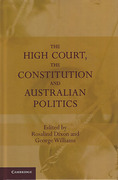 Cover of The High Court, the Constitution and Australian Politics
