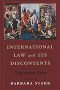 Cover of International Law and its Discontents: Confronting Crises