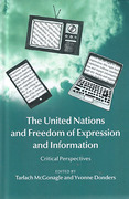 Cover of The United Nations and Freedom of Expression and Information: Critical Perspectives