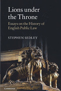 Cover of Lions Under The Throne: Essays on the History of English Public Law