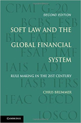 Cover of Soft Law and the Global Financial System: Rule Making in the 21st Century