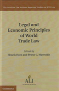 Cover of Legal and Economic Principles of World Trade Law: Economics of Trade Agreements, Border Instruments, and National Treasures