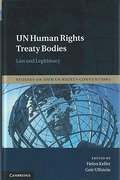 Cover of UN Human Rights Treaty Bodies: Law and Legitimacy