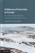 Cover of Wilderness Protection in Europe: The Role of International, European and National Law