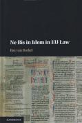 Cover of Ne Bis in Idem in EU Law