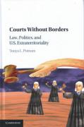 Cover of Courts Without Borders: Law, Politics, and U.S. Extraterritoriality