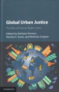 Cover of Global Urban Justice: The Rise of Human Rights Cities