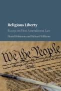 Cover of Religious Liberty: Essays on First Amendment Law