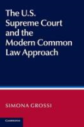 Cover of The US Supreme Court and the Modern Common Law Approach