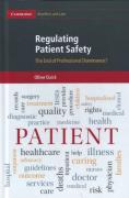 Cover of Regulating Patient Safety: The End of Professional Dominance?