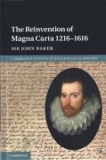 Cover of The Reinvention of Magna Carta 1216-1616