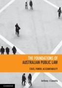 Cover of The Foundations of Australian Public Law: State/Power/Accountability
