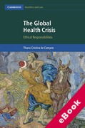 Cover of The Global Health Crisis: Ethical Responsibilities (eBook)