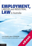 Cover of Employment, Labour and Industrial Law in Australia (eBook)