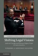 Cover of Shifting Legal Visions: Judicial Change and Human Rights Trials in Latin America