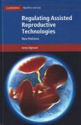 Cover of Regulating Assisted Reproductive Technologies: New Horizons