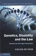 Cover of Genetics, Disability, and the Law: Towards an EU Legal Framework
