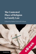 Cover of The Contested Place of Religion in Family Law (eBook)