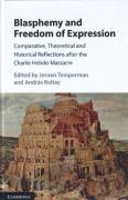 Cover of Blasphemy and Freedom of Expression: Comparative, Theoretical and Historical Reflections After the Charlie Hebdo Massacre