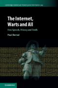 Cover of The Internet, Warts and All: Free Speech, Privacy and Truth