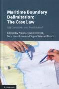 Cover of Maritime Boundary Delimitation: The Case Law: Is it Consistent and Predictable?