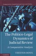 Cover of The Politico-Legal Dynamics of Judicial Review: A Comparative Analysis