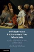 Cover of Perspectives on Environmental Law Scholarship: Essays on Purpose, Shape and Direction