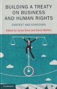 Cover of Building a Treaty on Business and Human Rights: Context and Contours