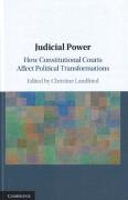 Cover of Judicial Power: How Constitutional Courts Affect Political Transformations