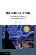 Cover of The Right To Parody: Comparative Analysis of Free and Fair Speech