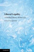 Cover of Liberal Legality: A Unified Theory of Our Law