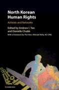 Cover of North Korean Human Rights: Activists and Networks