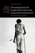 Cover of Prosecuting Sexual and Gender-Based Crimes at the International Criminal Court