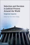 Cover of Selection and Decision in Judicial Process Around the World: Empirical Inquires