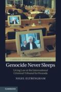 Cover of Genocide Never Sleeps: Living Law at the International Criminal Tribunal for Rwanda