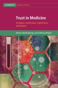 Cover of Trust in Medicine: Its Nature, Justification, Significance, and Decline