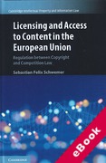 Cover of Licensing and Access to Content in the European Union: Regulation between Copyright and Competition Law (eBook)
