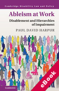 Cover of Ableism at Work: Disablement and Hierarchies of Impairment (eBook)