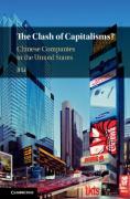 Cover of The Clash of Capitalisms: Chinese Investors in the United States