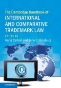 Cover of The Cambridge Handbook of International and Comparative Trademark Law