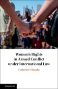 Cover of Women's Rights in Armed Conflict under International Law