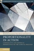 Cover of Proportionality in Action: Comparative and Empirical Perspectives on the Judicial Practice