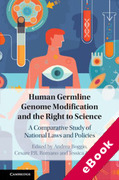 Cover of Human Germline Genome Modification and the Right to Science: A Comparative Study of National Laws and Policies (eBook)