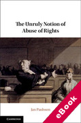 Cover of The Unruly Notion of Abuse of Rights (eBook)