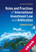 Cover of Rules and Practices of International Investment Law and Arbitration (eBook)