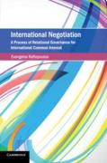 Cover of International Negotiation: A Process of Relational Governance for International Common Interest