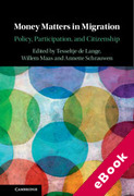 Cover of Money Matters in Migration: Policy, Participation, and Citizenship (eBook)